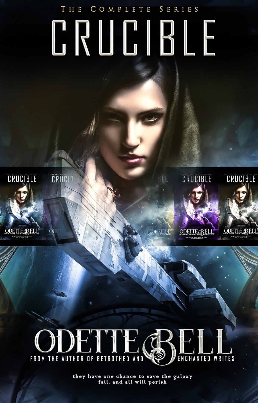 The Crucible The Complete Series Odette C Bell