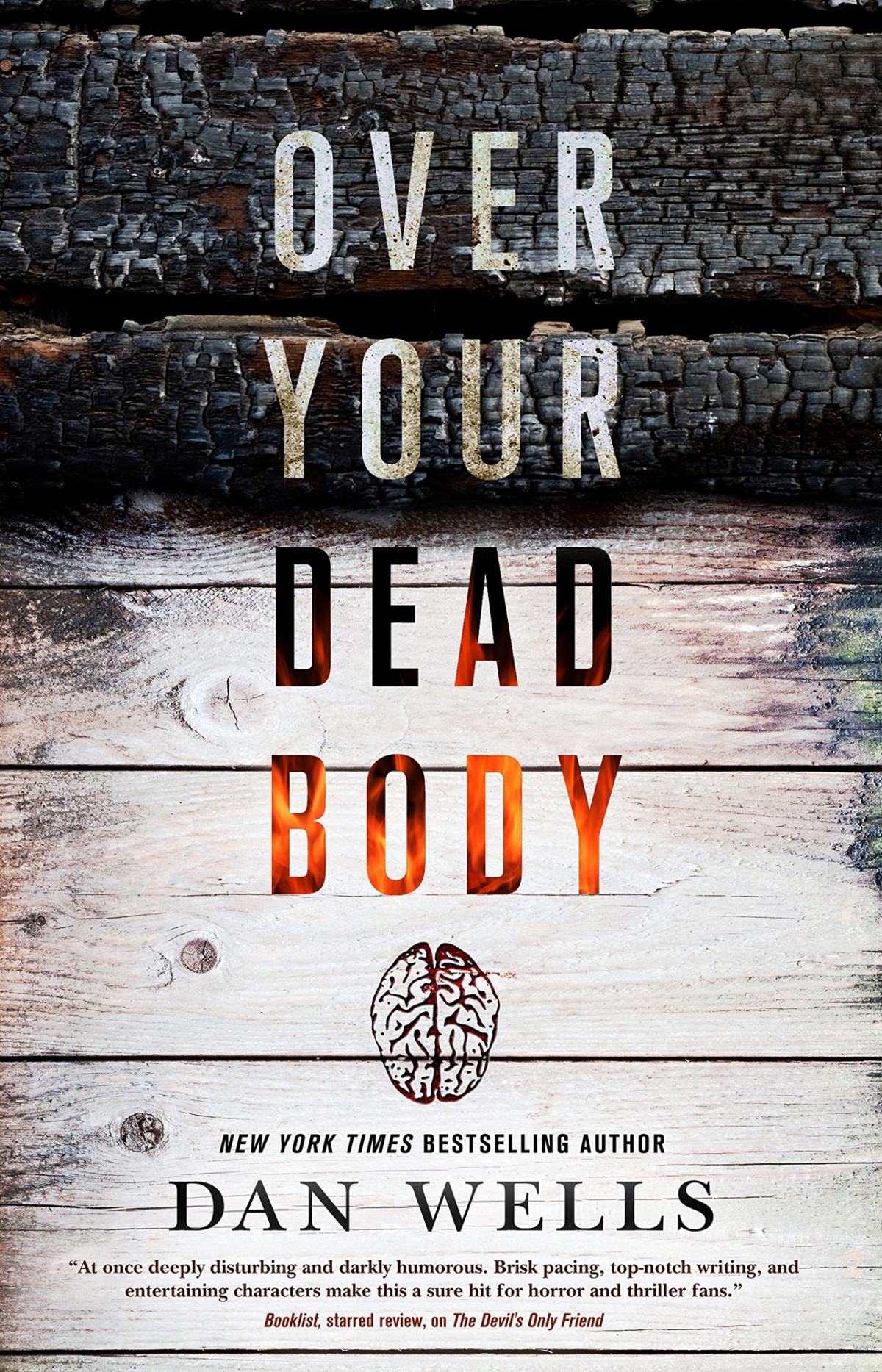 Over Your Dead Body Dan Wells