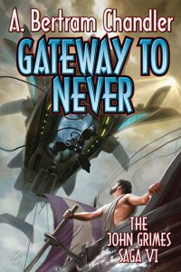 Gateway To Never A Bertram Chandler