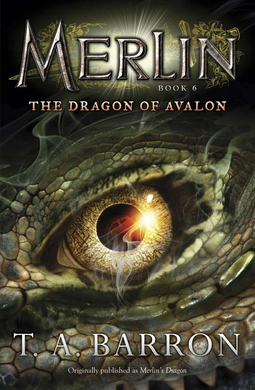 Barron T Merlin 06 Dragon Of Avalon T A Barron