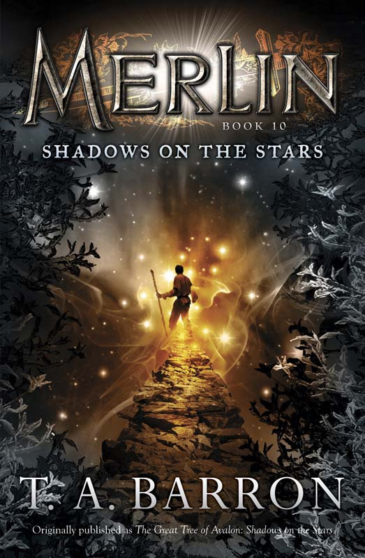 Barron T Merlin 10 Shadows On The Stars T A Barron