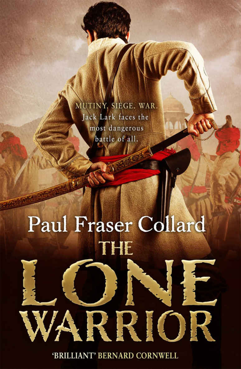 Collard P F Jack Lark 04 The Lone Warrior Paul Fraser Collard