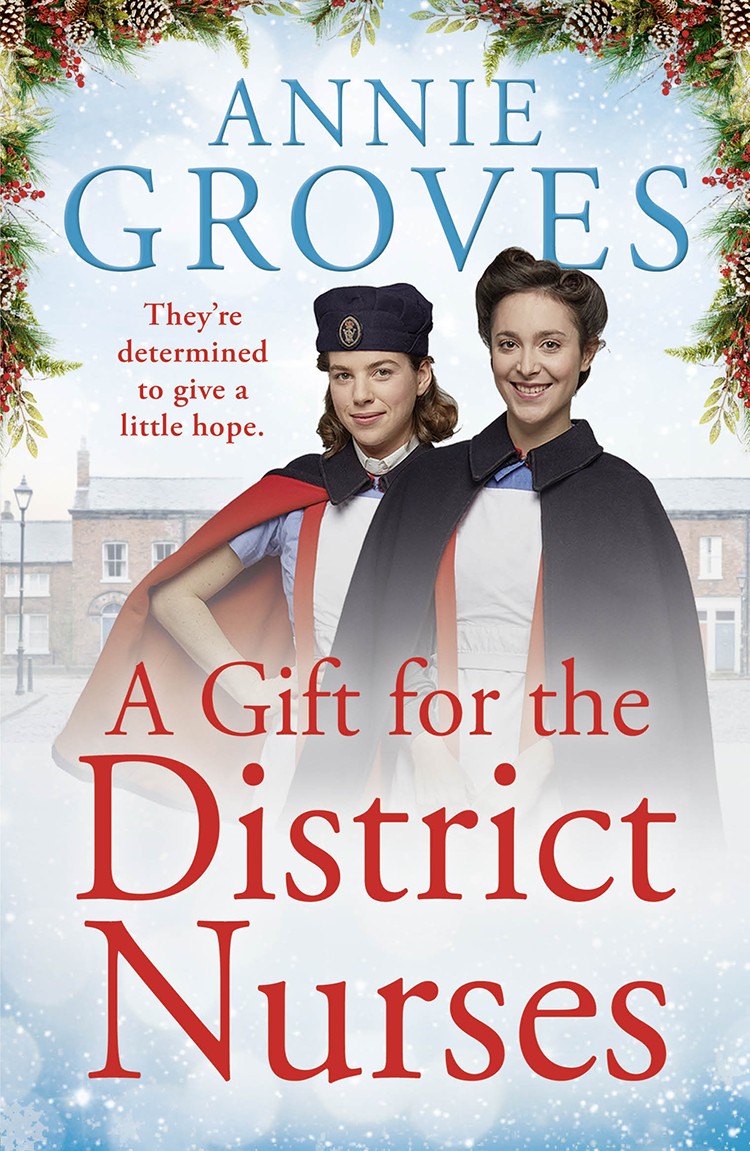 Groves A District Nurse 04 A Gift For The District Nurses Annie Groves