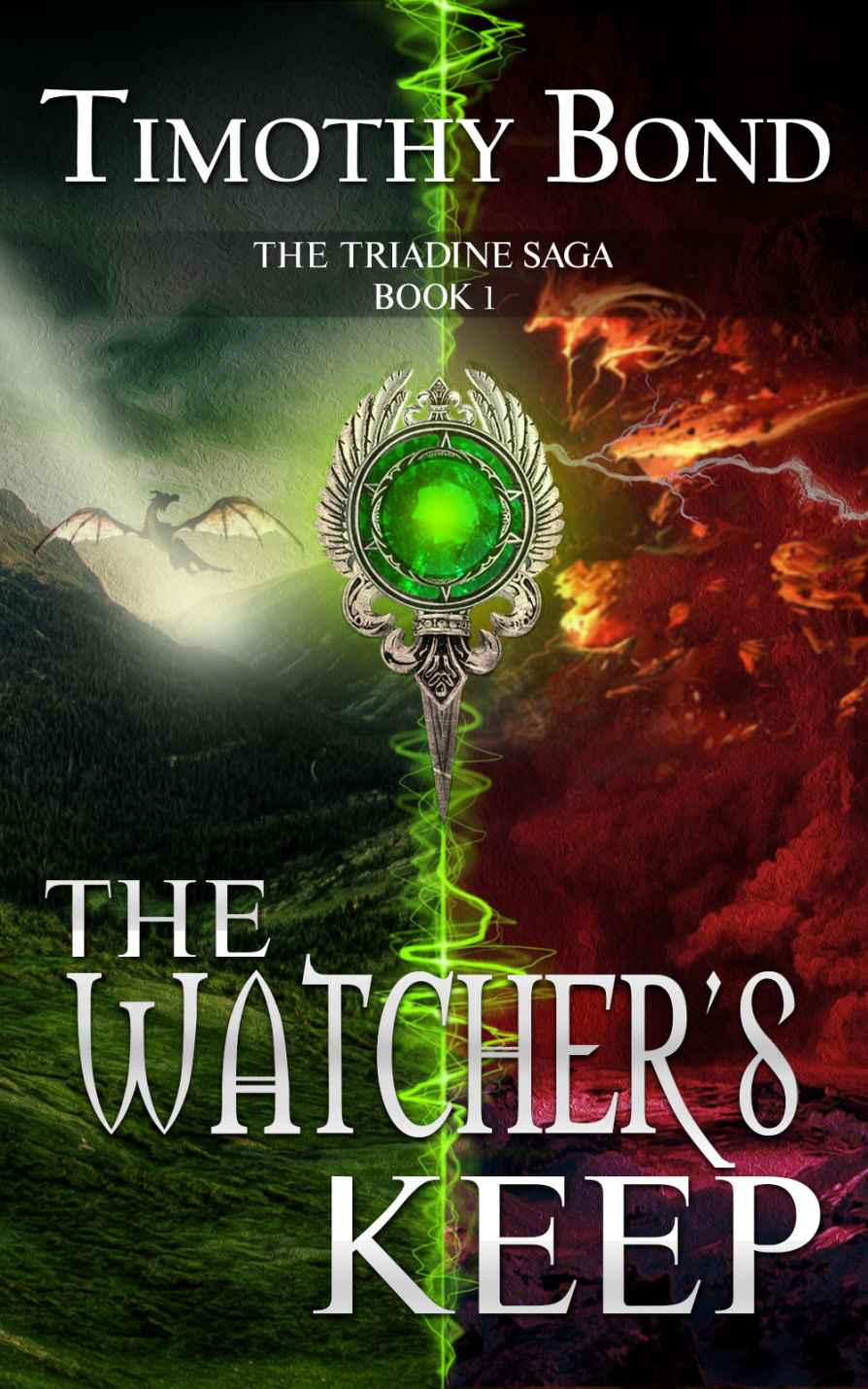 Bond T Triadine Saga 01 The Watchers Keep Timothy Bond
