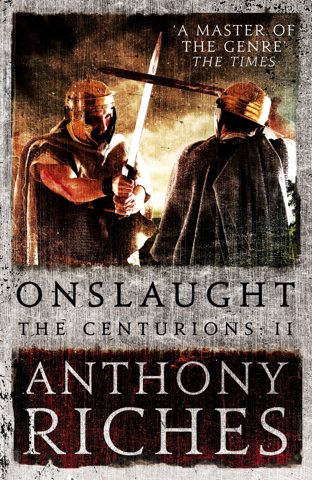 Riches A Centurions 2 Onslaught Anthony Riches