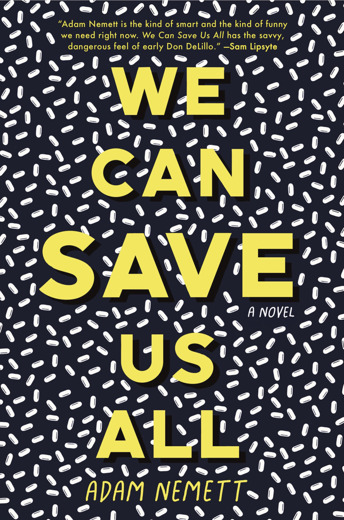 We Can Save Us All Adam Nemett