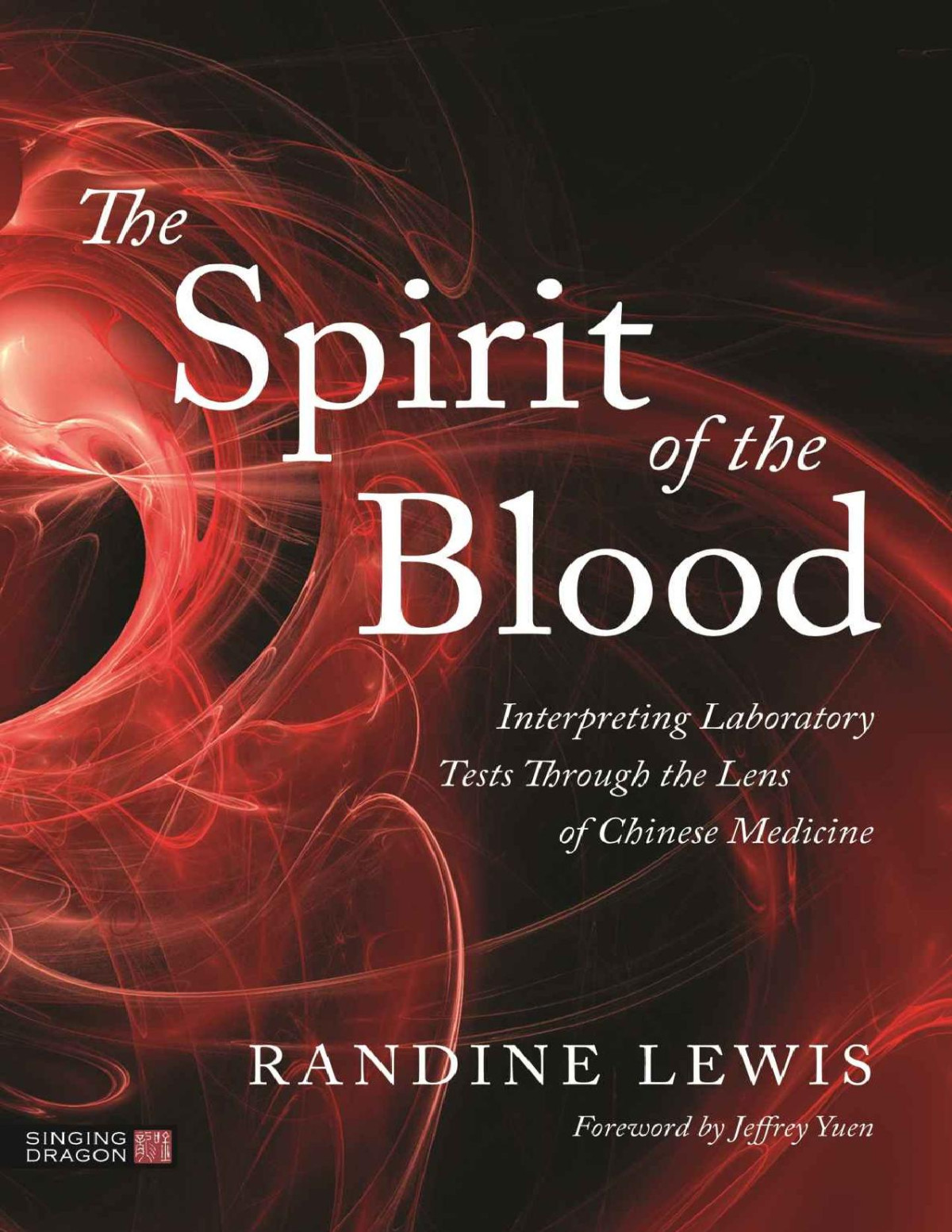 The Spirit Of The Blood Randine Lewis