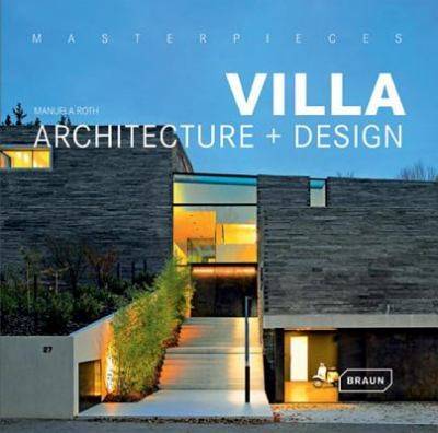 Villa Architecturedesign 2012th Edition Manuela Roth Roth Manuela