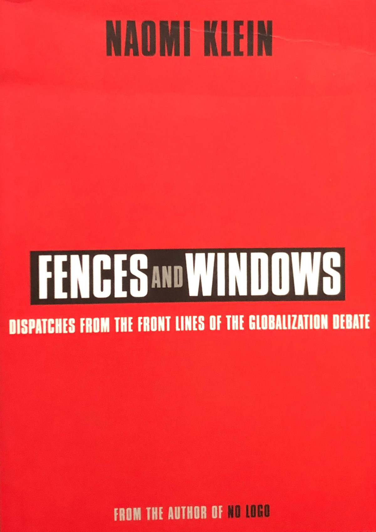 Fences And Windows Naomi Klein
