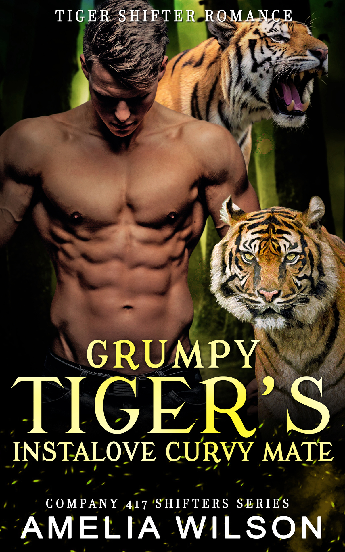 Grumpy Tigers Instalove Curvy Mate Paranormal Tiger Shifter Romance Company 417 Shifters Series Book 44 Amelia Wilson