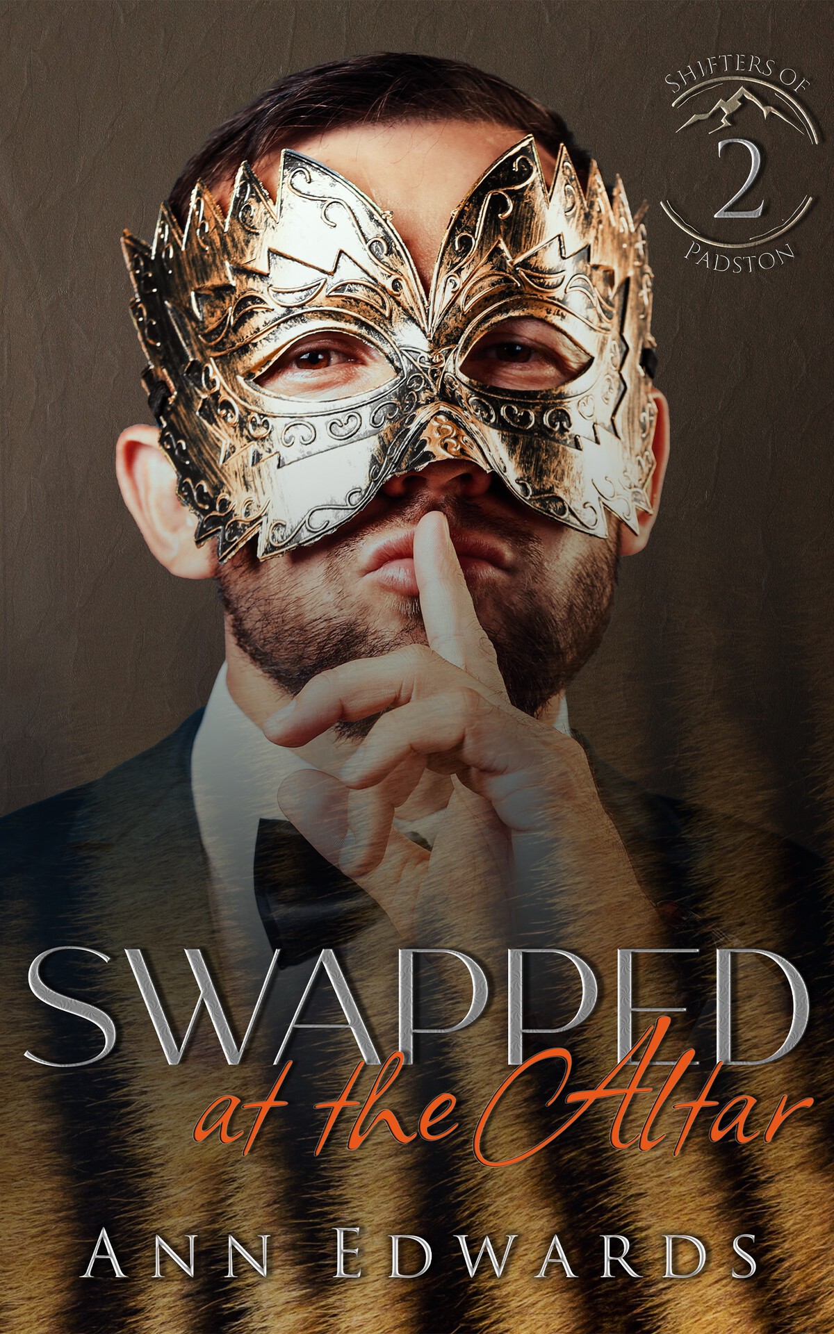 Swapped At The Altar Shifters Of Padston Book 2 Ann Edwards