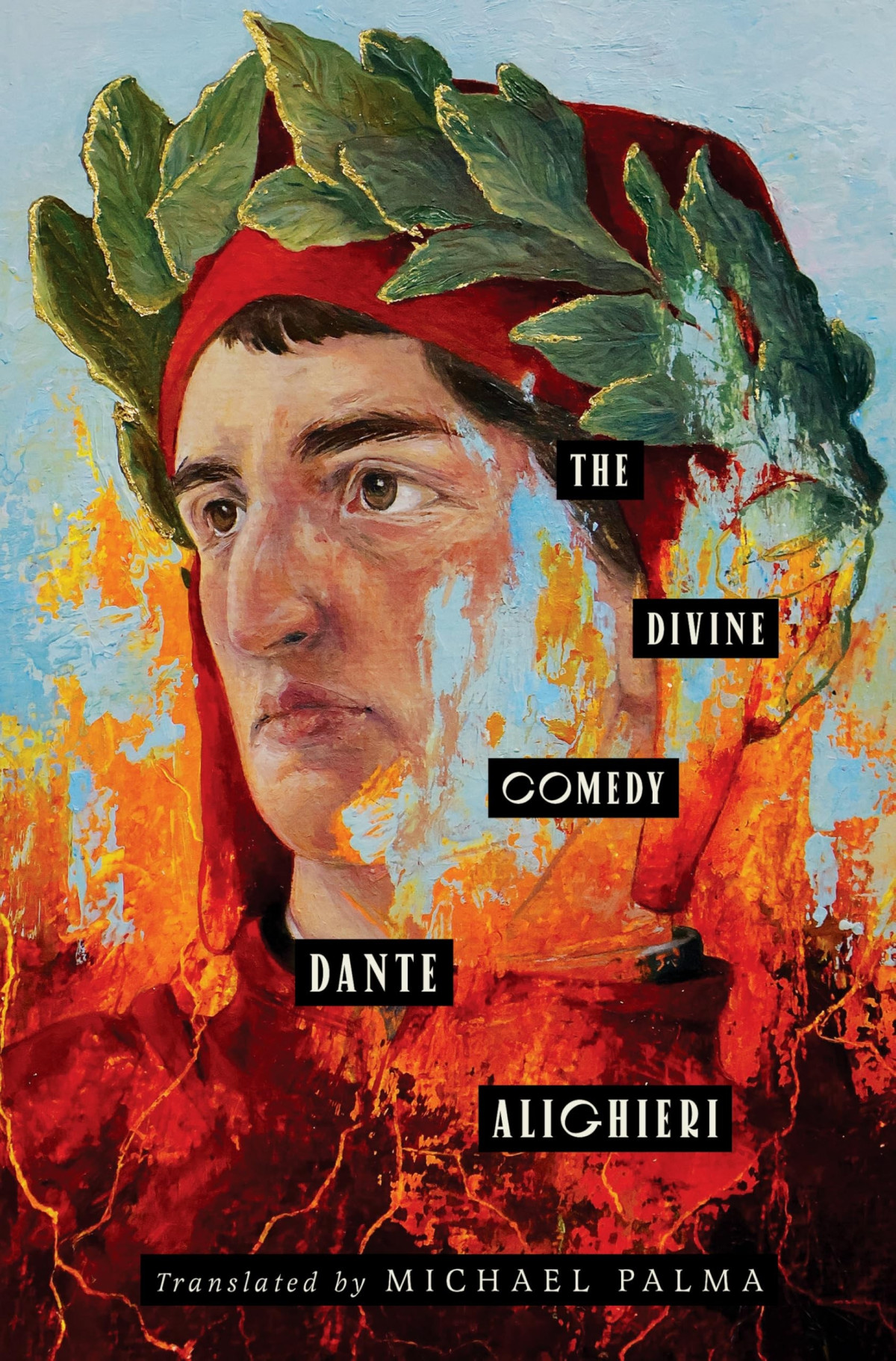 The Divine Comedy Dante Alighieri Translated By Michael Palma