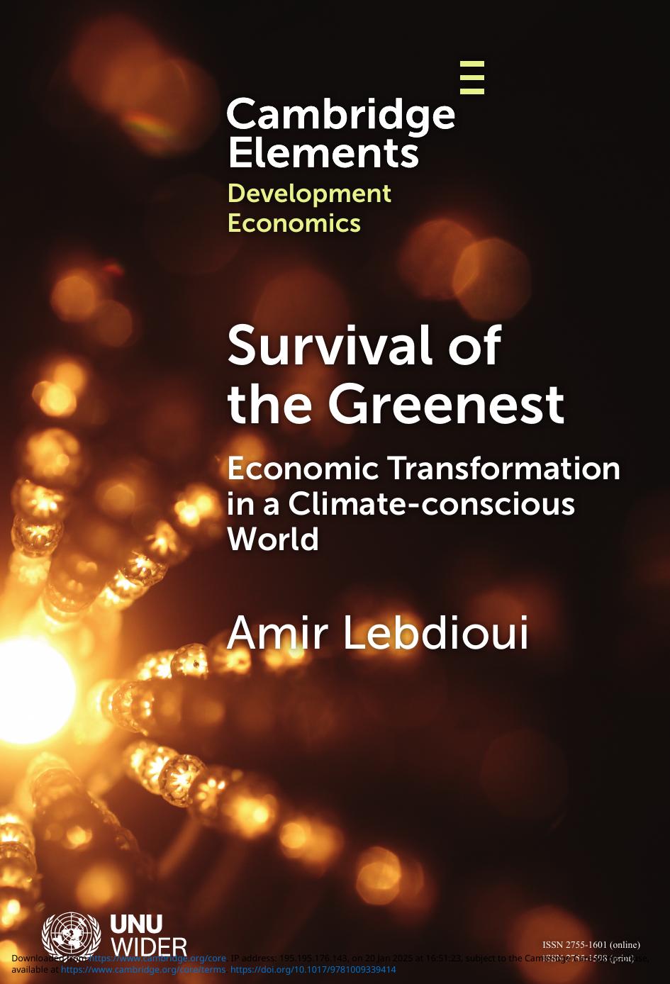 Survival Of The Greenest Economic Transformation In A Climateconscious World Amir Lebdioui