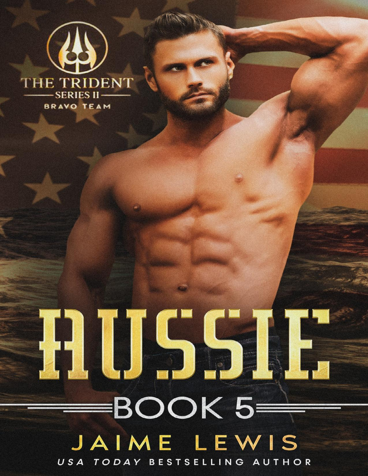 Aussie The Trident Series Ii Bravo Team Book 5 Jaime Lewis