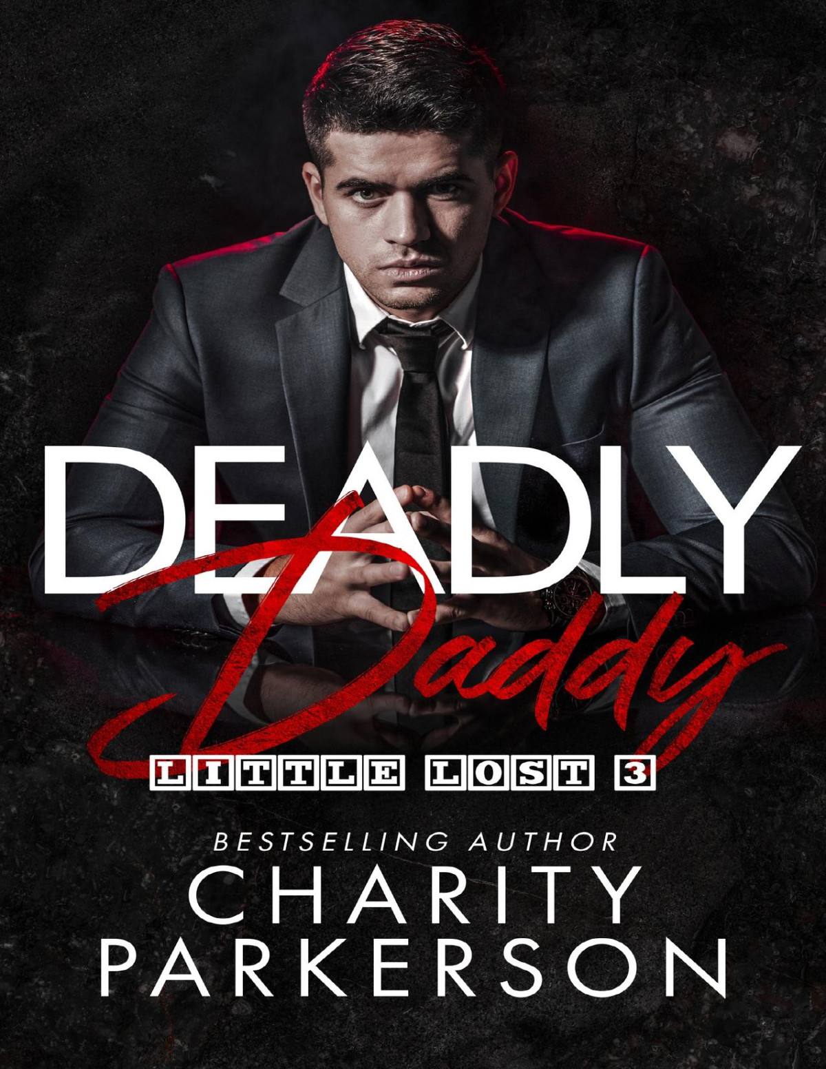 Deadly Daddy Charity Parkerson