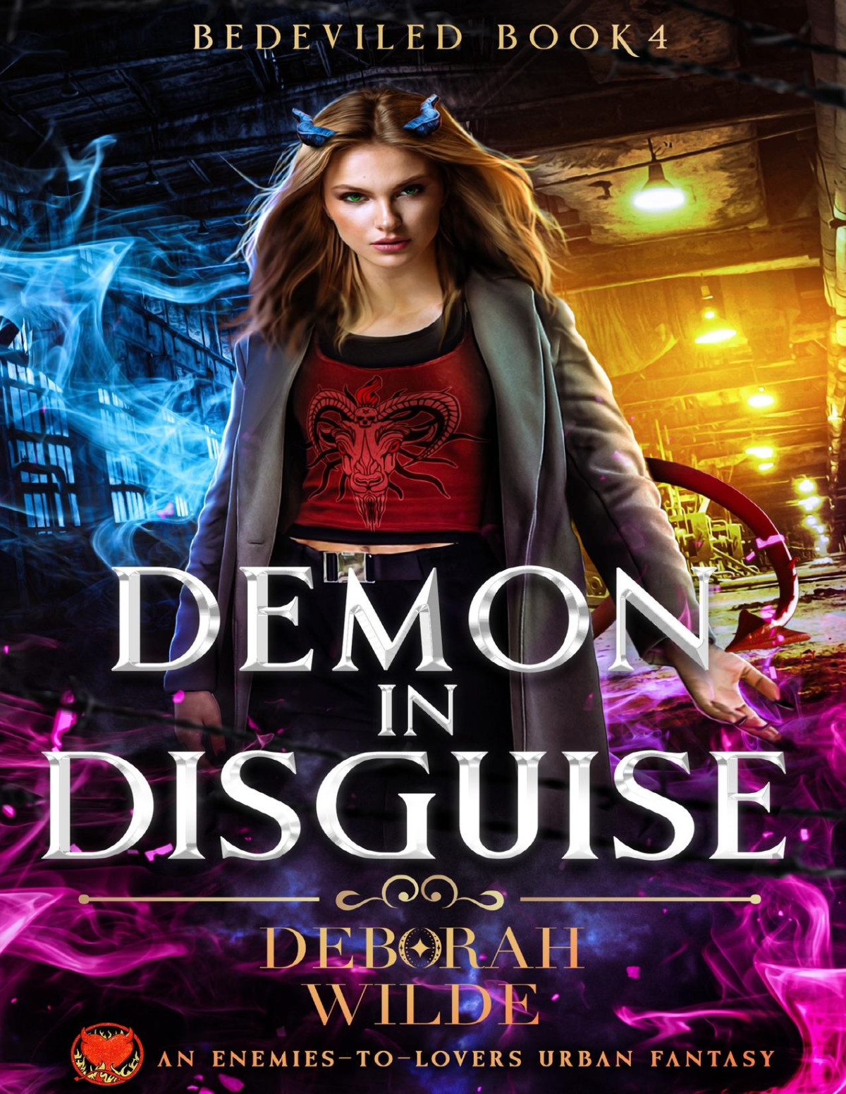 Demon In Disguise An Enemiestolovers Urban Fantasy Deborah Wilde