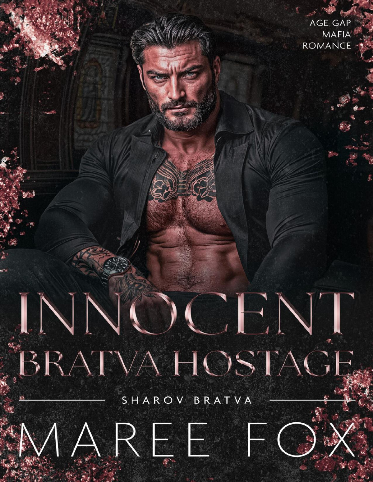 Innocent Bratva Hostage Age Gap Mafia Romance Sharov Bratva Book 8 Maree Fox