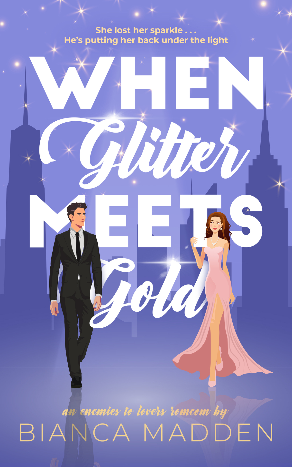 When Glitter Meets Gold An Enemies To Lovers Romcom Bianca Madden