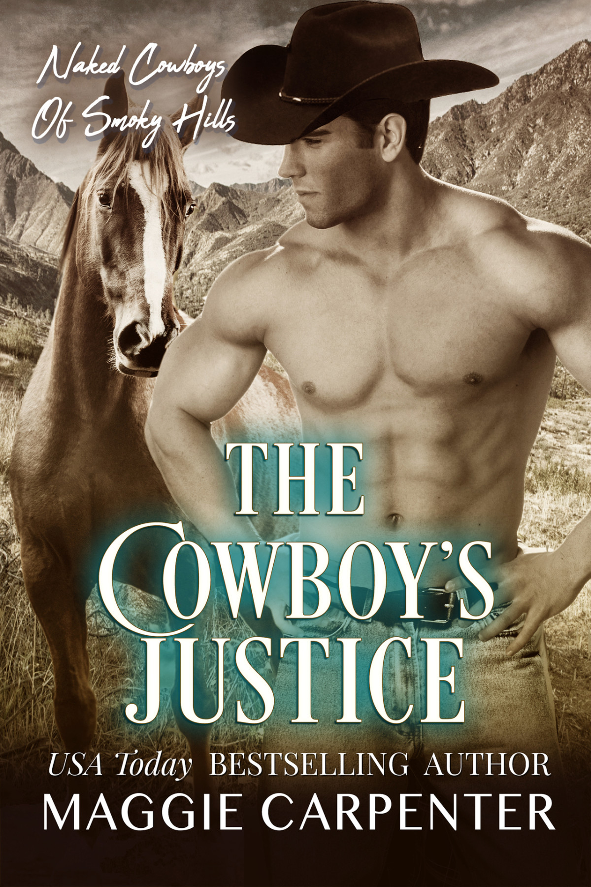The Cowboys Justice Naked Cowboys Of Smoky Hill Book 4 Maggie Carpenter