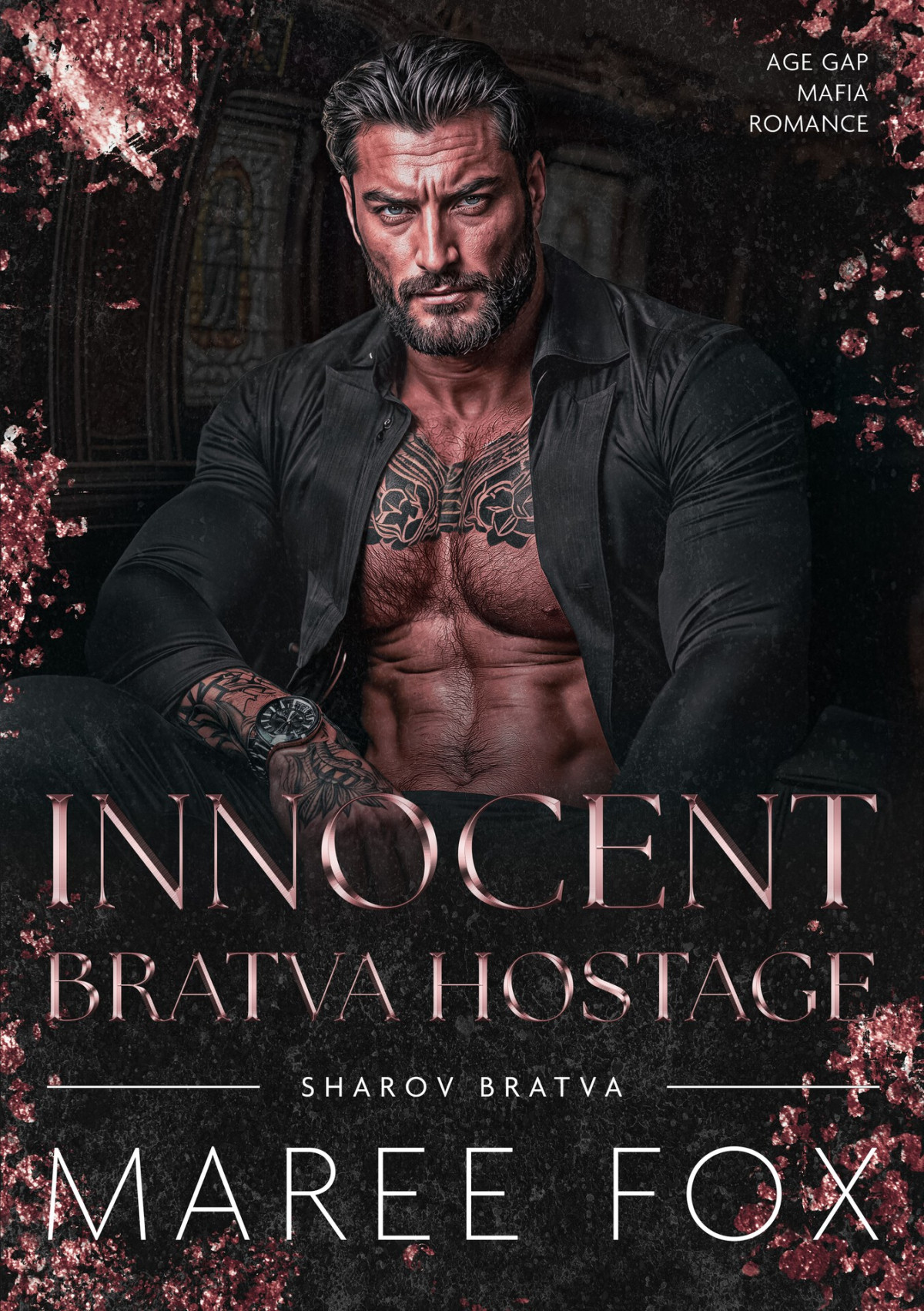 Innocent Bratva Hostage Age Gap Mafia Romance Sharov Bratva Book 8 Maree Fox