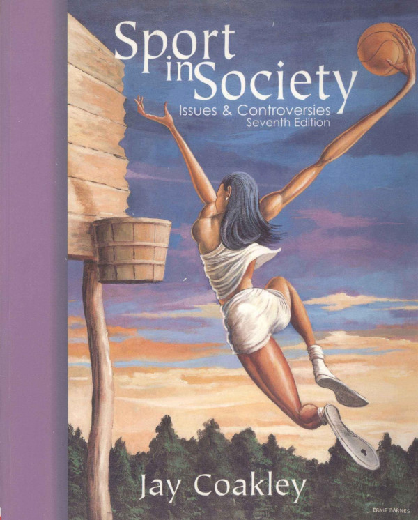Sport In Society Issues Controversies 2001th Edition Jay Coakley