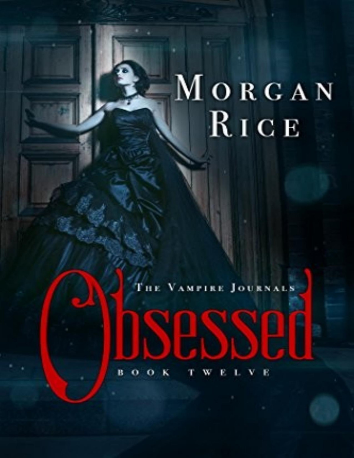 Vampire Journals 12 Obsessed Morgan Rice