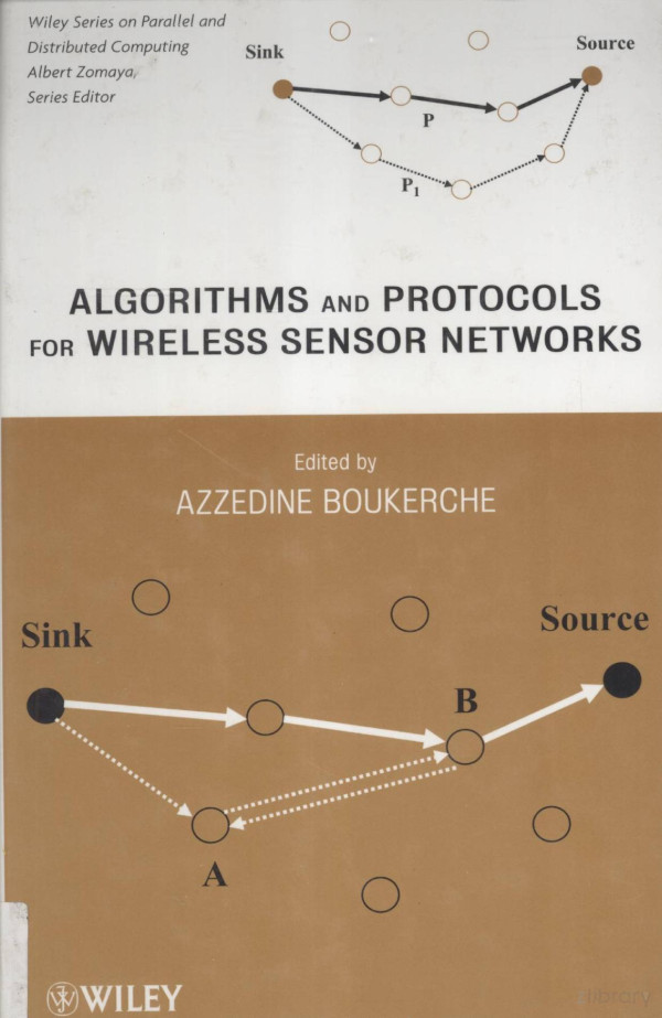 Algorithms And Protocols For Wireless Sensor Networksazzedine Boukerche 2009th Edition Phd