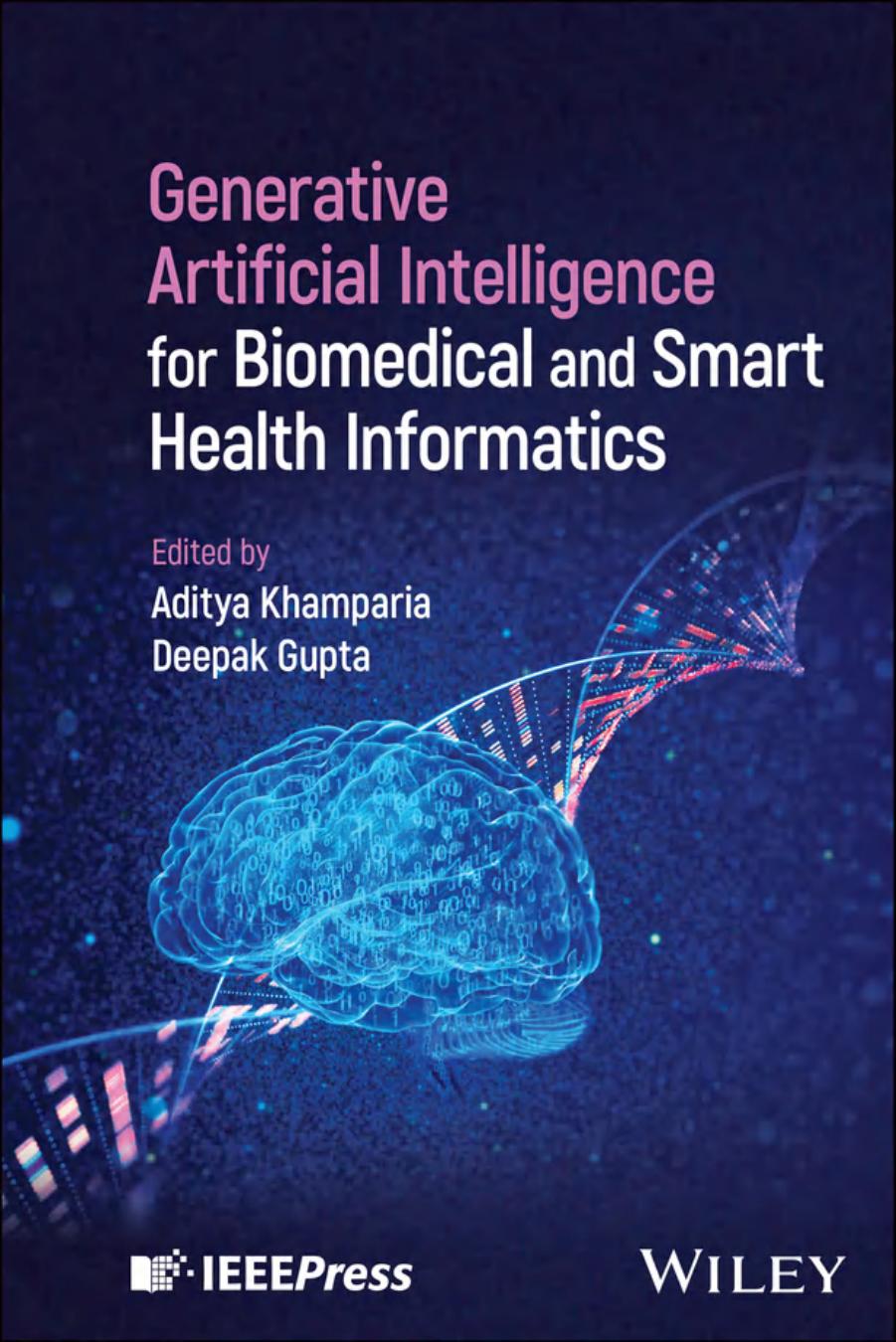 Generative Artificial Intelligence For Biomedicaland Smart Health Informatics Aditya Khamparia