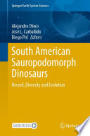 South American Sauropodomorph Dinosaurs Record Diversity And Evolution 1st Edition Alejandro Otero