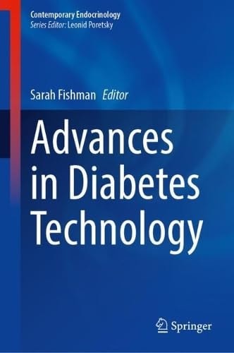Advances In Diabetes Technology 1st Edition Sarah Fishman