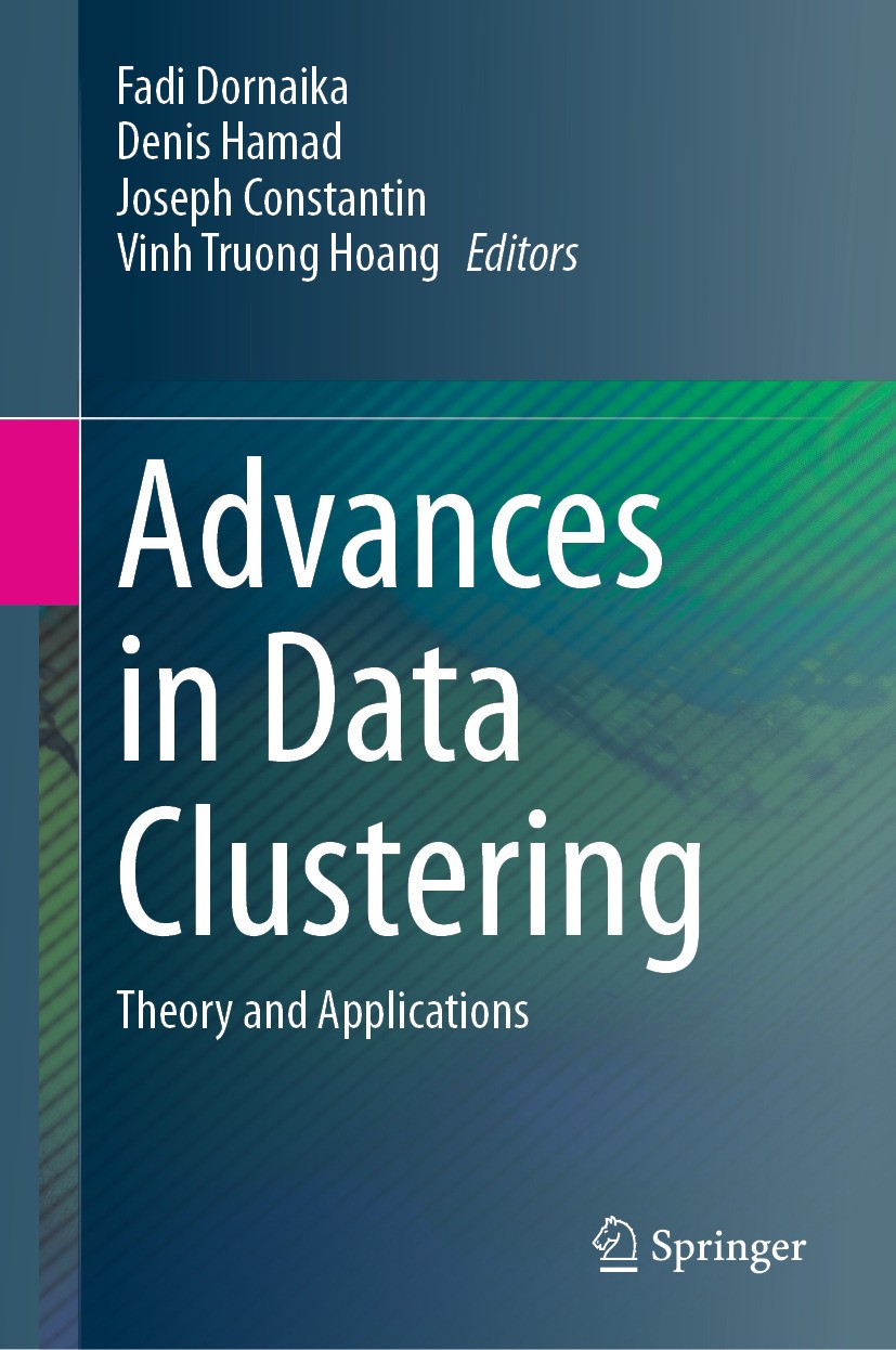 Advances In Data Clustering Theory And Applications 1st Edition Fadi Dornaika