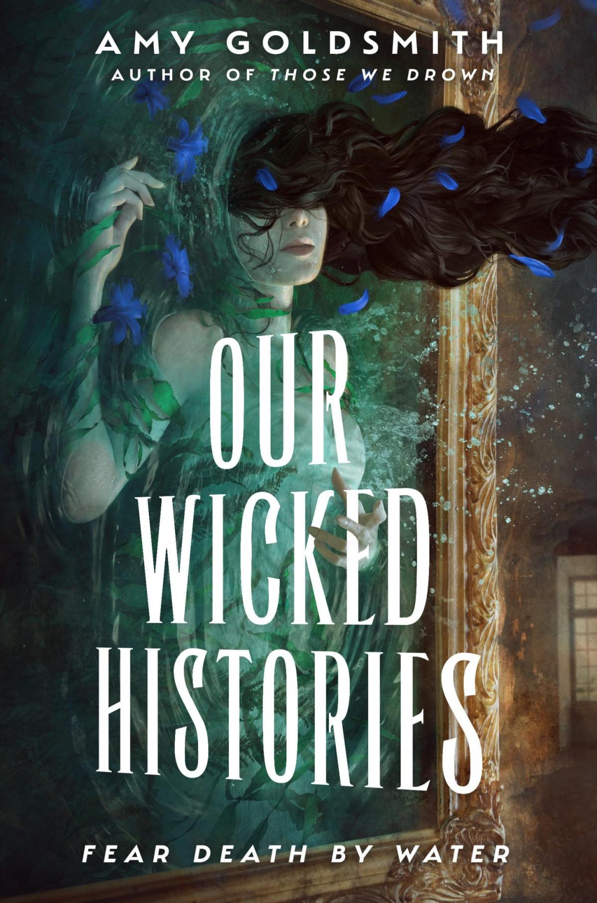 Our Wicked Histories Amy Goldsmith