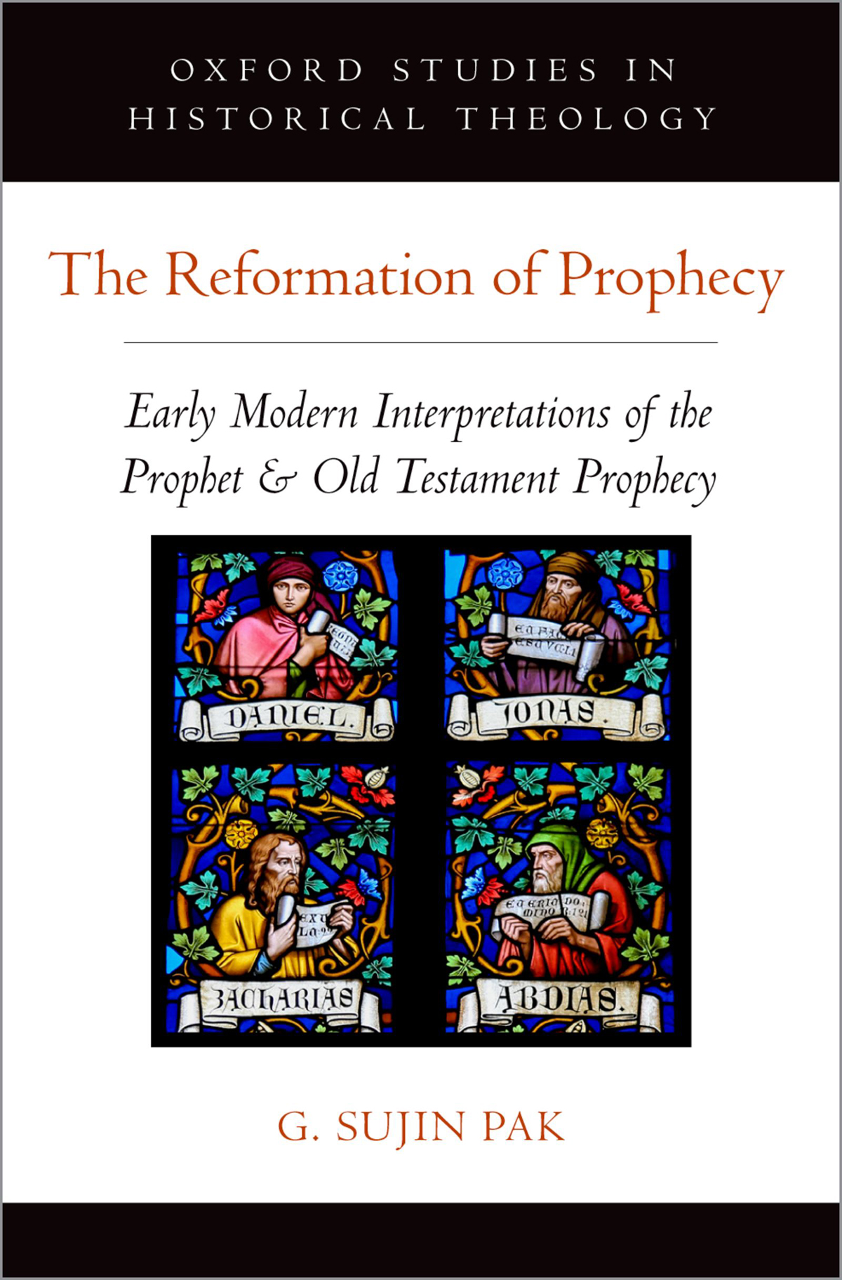 The Reformation Of Prophecy G Sujin Pak