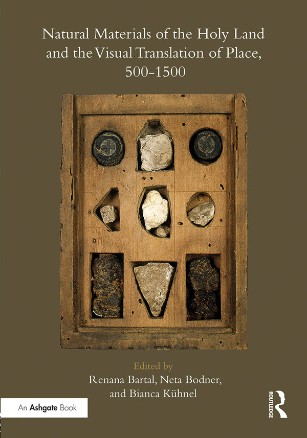 Natural Materials Of The Holy Land And The Visual Translation Of Place 5001500 Unknown