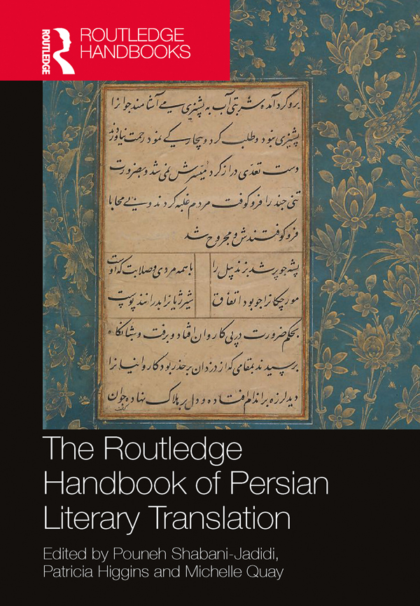 The Routledge Handbook Of Persian Literary Translation Pouneh Shabanijadidi
