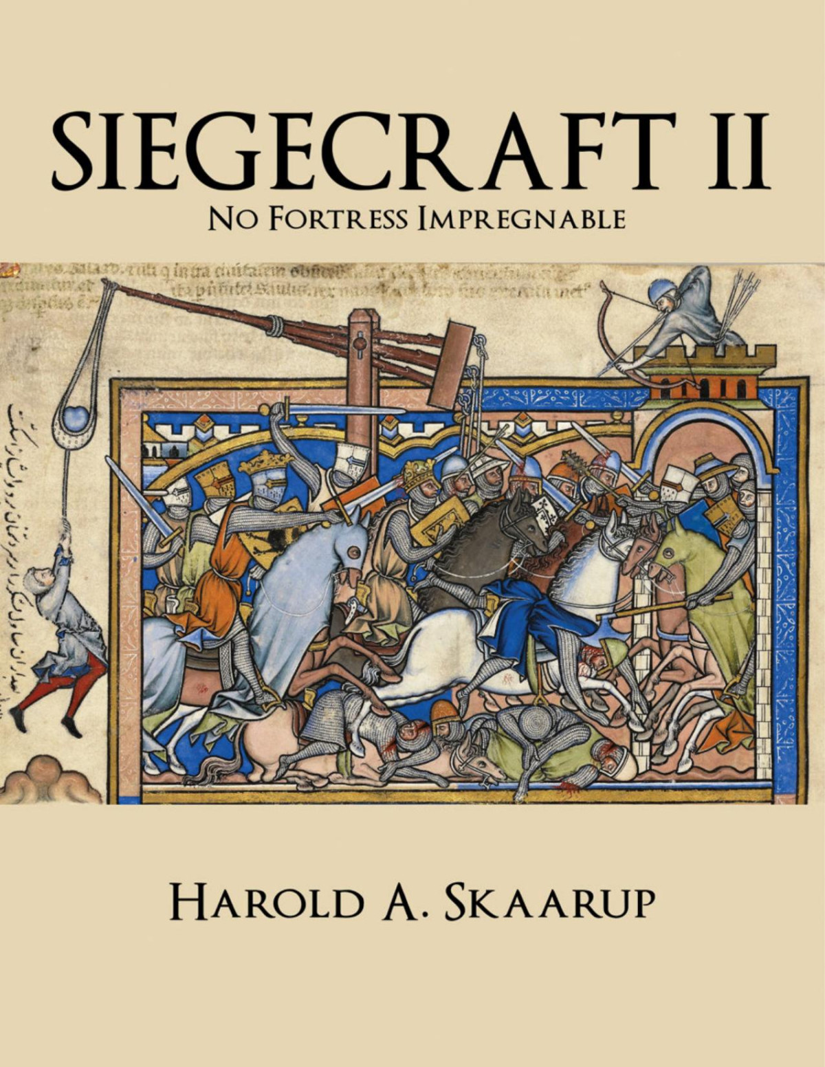 Siegecraft Harold A Skaarup