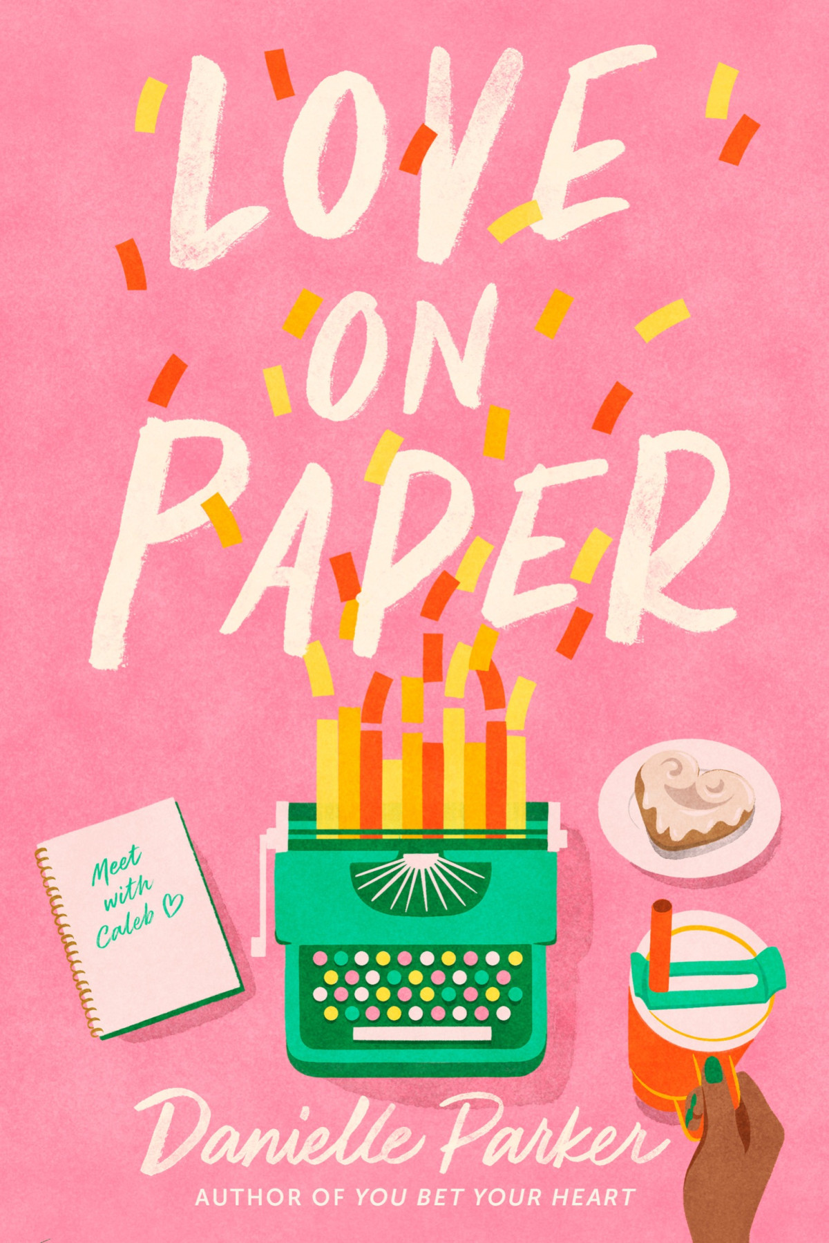 Love On Paper Danielle Parker