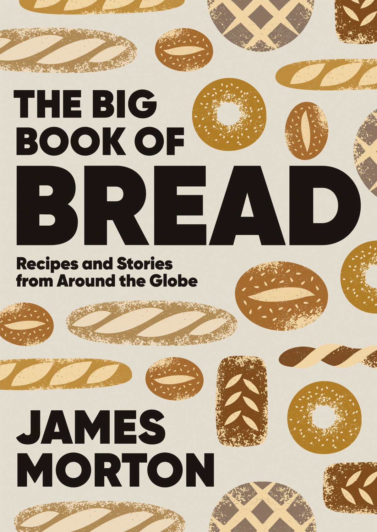 The Big Book Of Bread 1st Ebook Ed Morton James