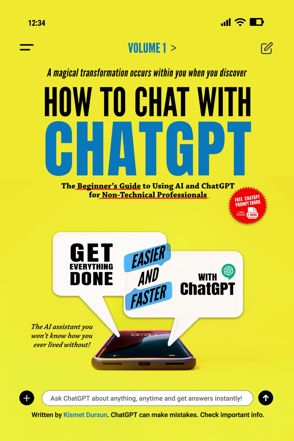 How To Chat With Chatgpt The Beginners Guide To Using Ai And Chatgpt For Nontechnical Professionals Dursun