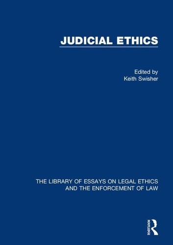 Judicial Ethics 2017th Edition Keith Swisher Ed