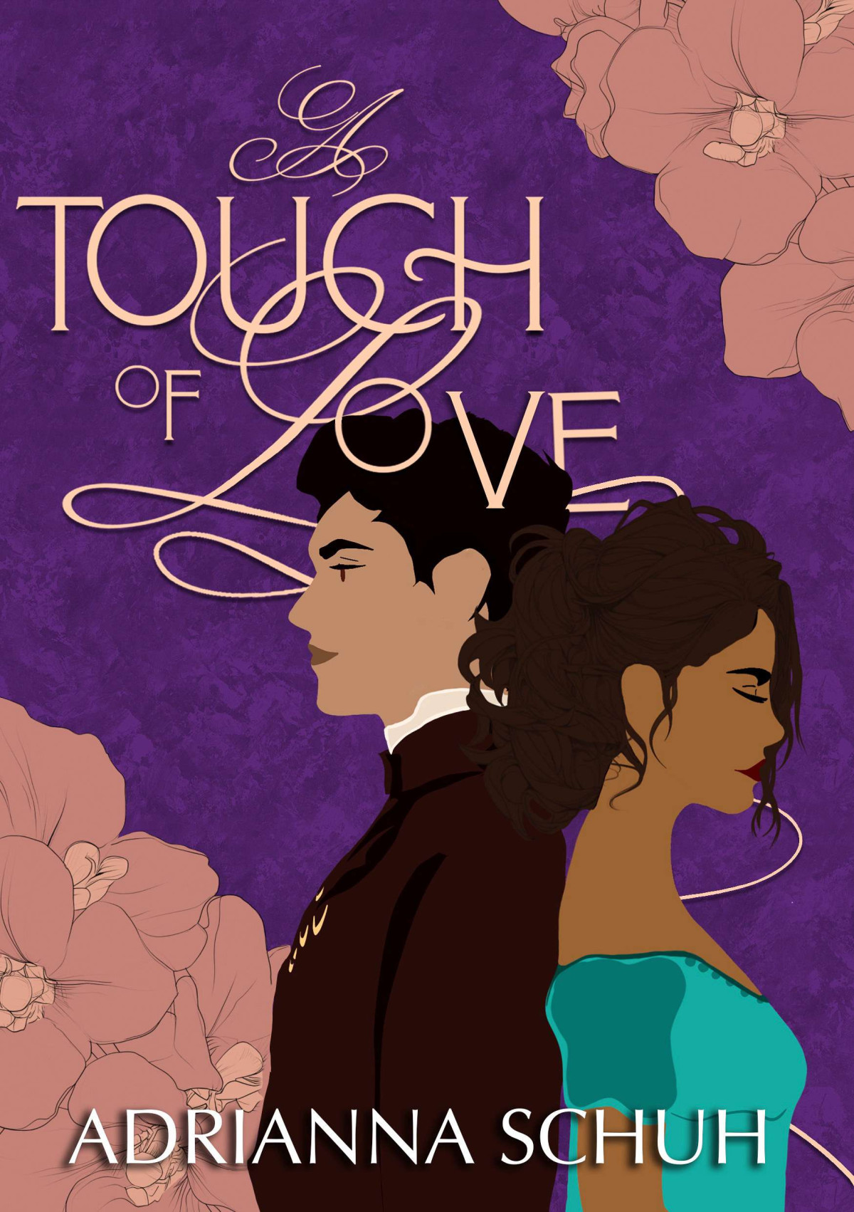 A Touch Of Love Adrianna Schuh