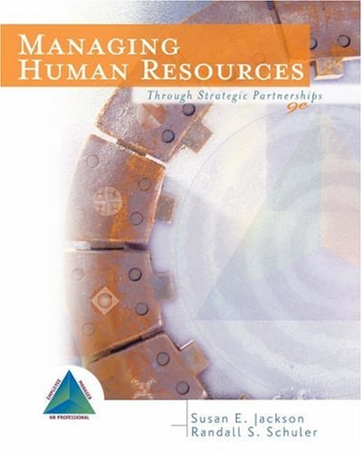 Managing Human Resources Through Strategic Partnerships 9th Edition Susan E Jackson