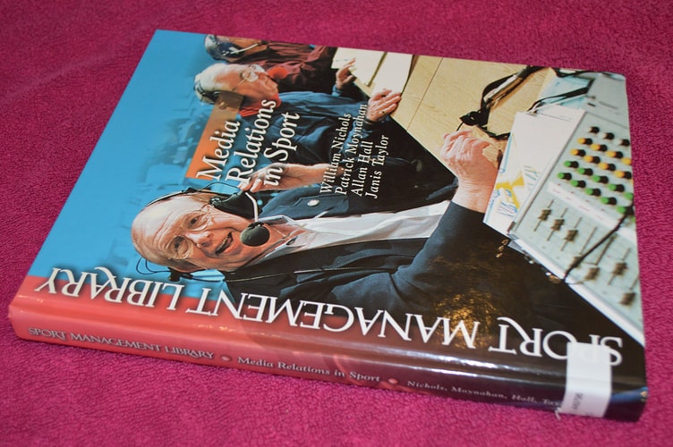 Media Relations In Sport 2002th Edition Allan Hall Patrick Moynahan