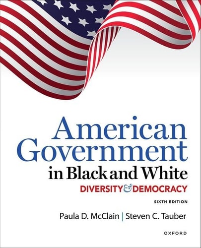 American Government In Black And White Diversity Democracy Sixth Edition 6th Edition Paula D Mcclain