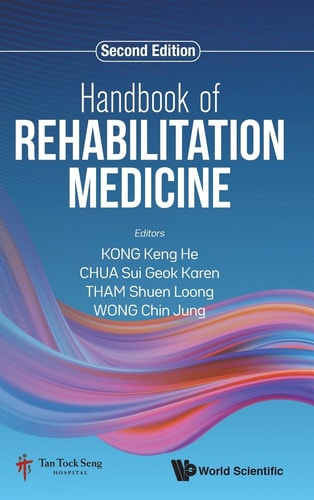 Handbook Of Rehabilitation Medicine 2nd Edition Keng He Kong