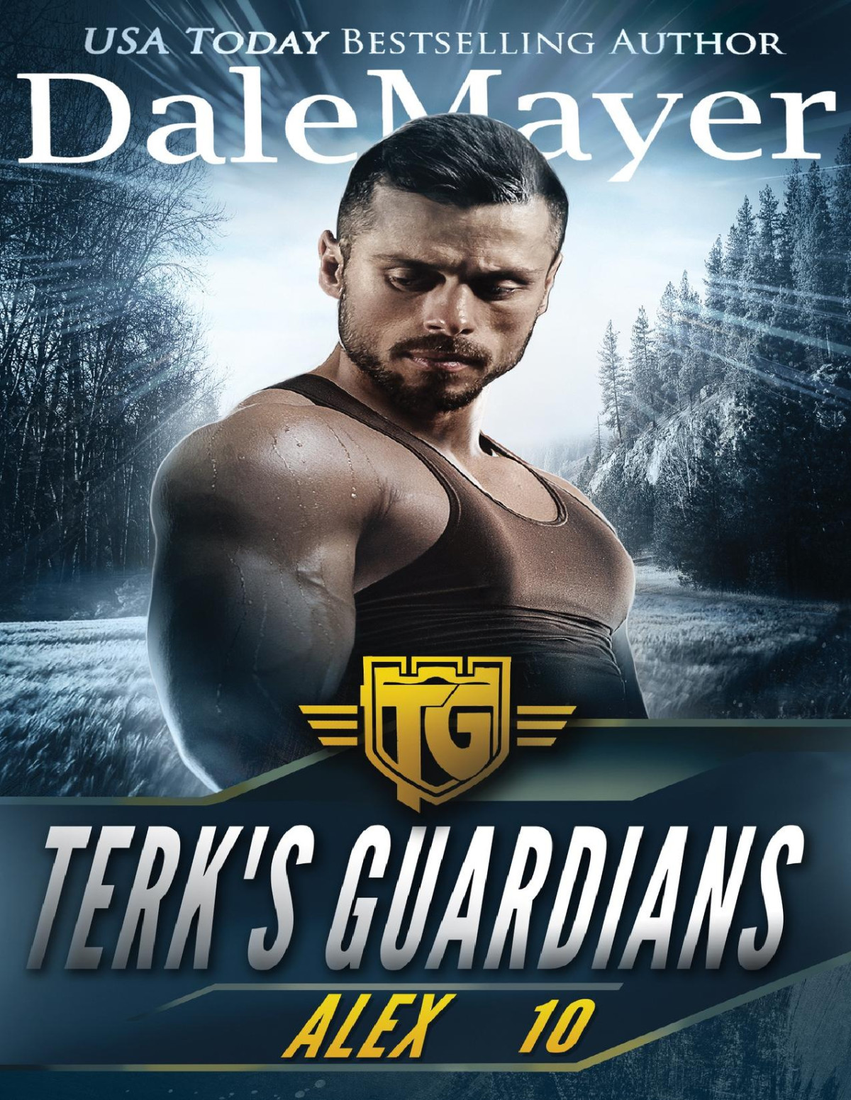 Alex Terks Guardians Book 10 Dale Mayer