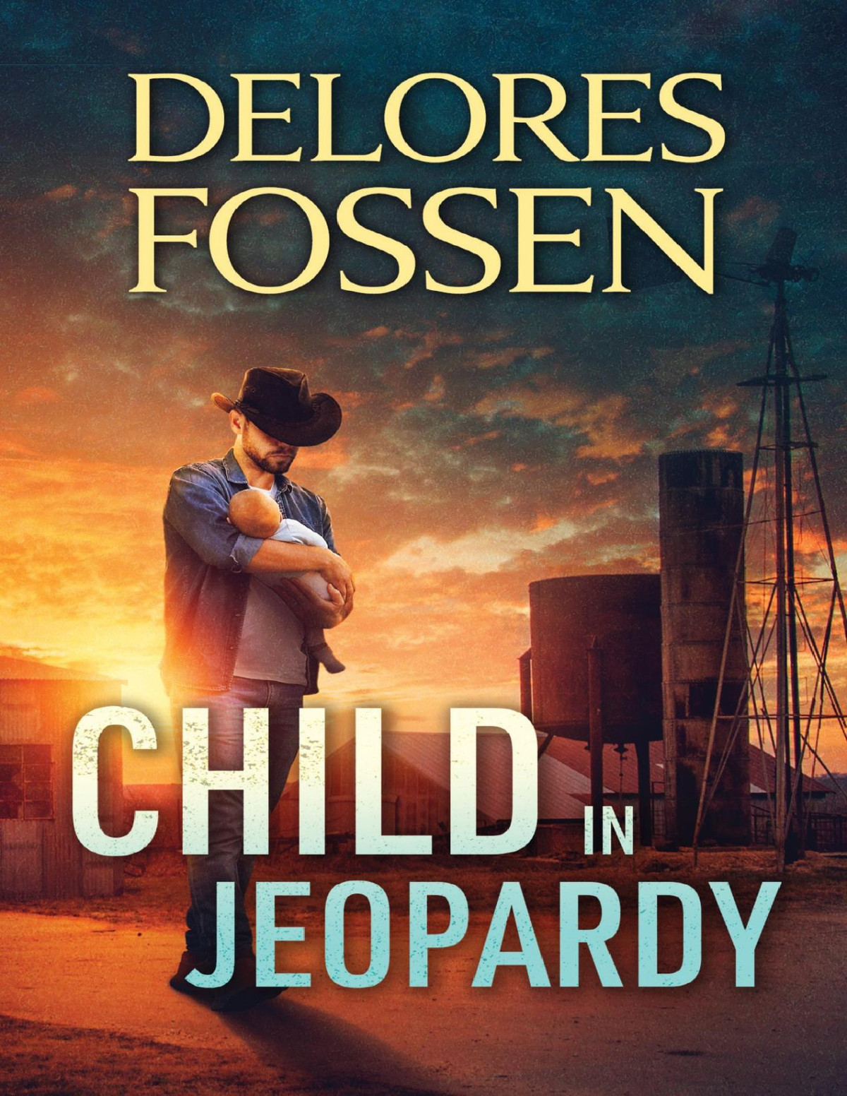 Child In Jeopardy Saddle Ridge Justice Book 4 Mills Boon Heroes Delores Fossen