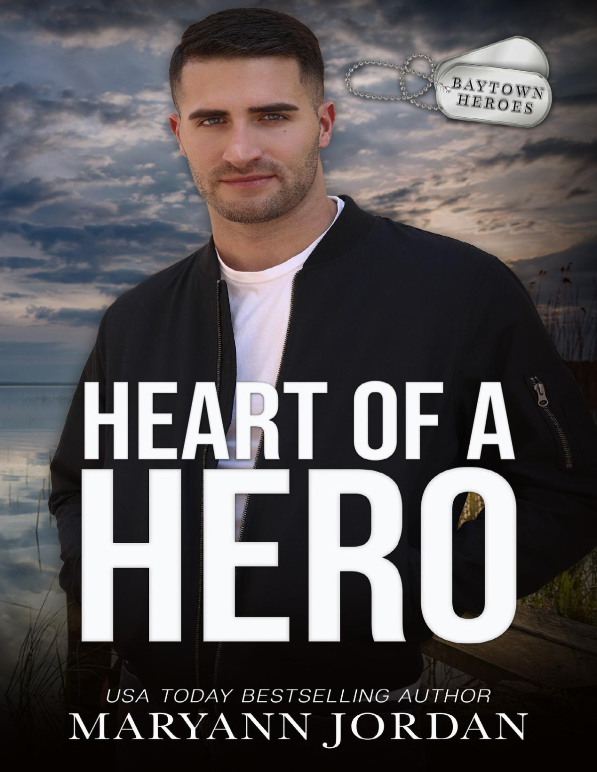 Heart Of A Hero Baytown Heroes Book 10 Maryann Jordan