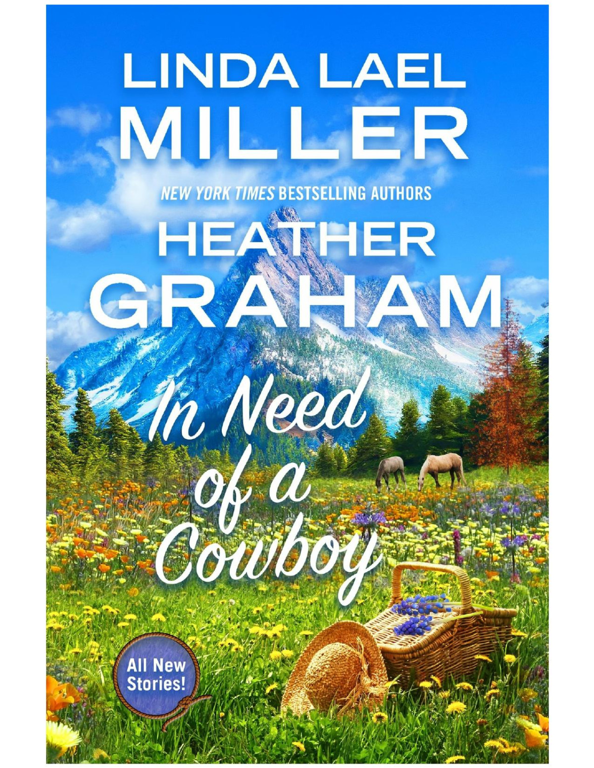 In Need Of A Cowboy Linda Lael Miller