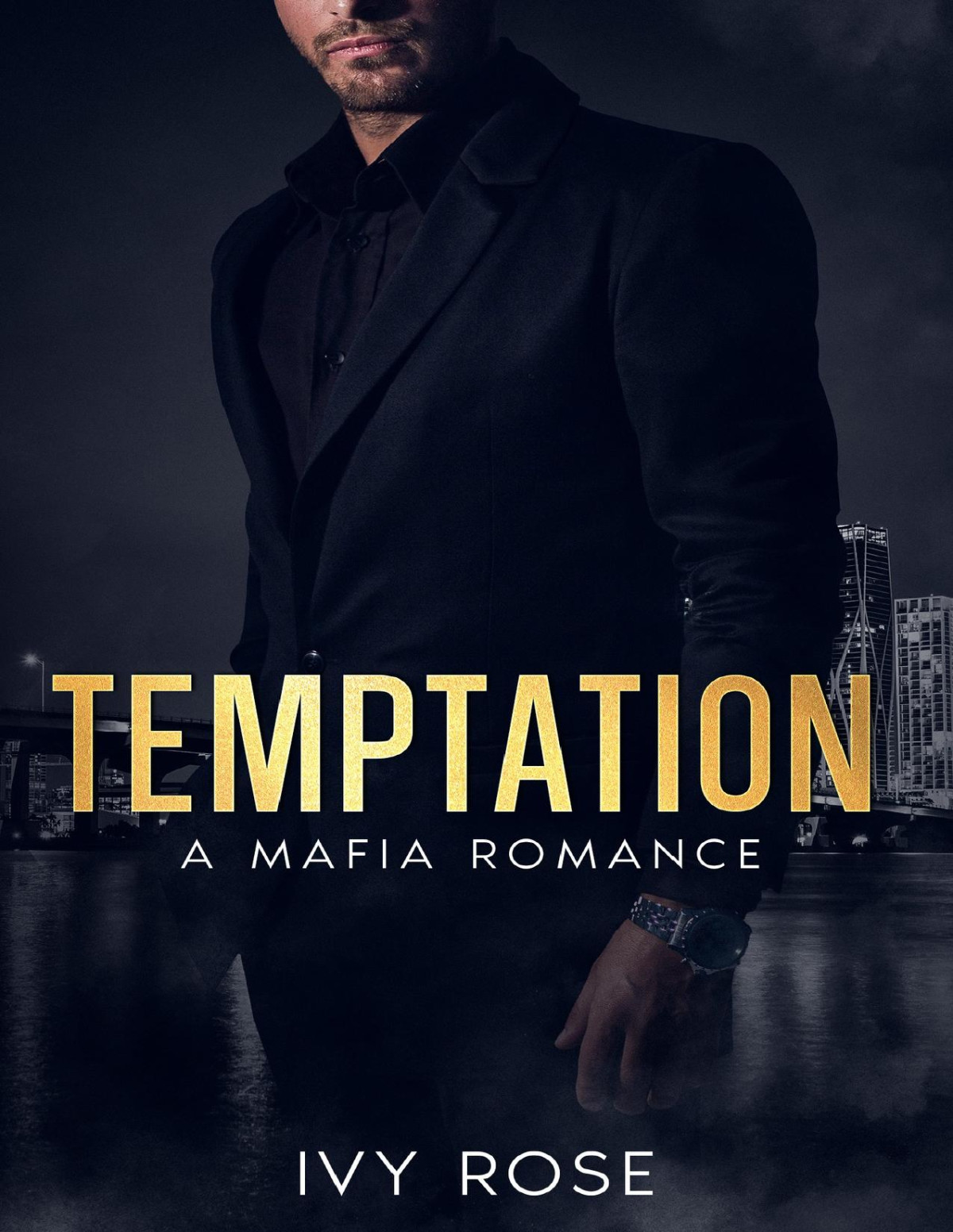 Temptation A Mafia Romance Ivy Rose